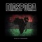 Diaspora (feat. Eshon Burgundy) - Dru Bex lyrics