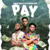 PAY (feat. YPEE) - Single album lyrics, reviews, download