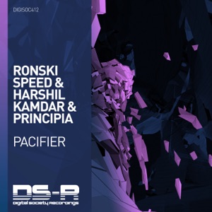 Ronski Speed & Harshil Kamdar & Principia - Pacifier Artwork