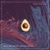 Aguacates Maduros - Single