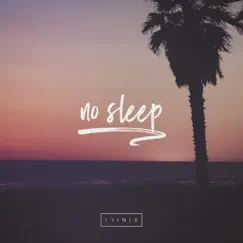 No Sleep Song Lyrics