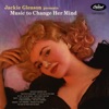 Music To Change Her Mind (Expanded Edition)