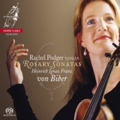 Rachel Podger - Rosary Sonata No. 9 in A Minor, "The Carrying of the Cross"