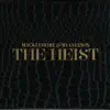 The Heist album lyrics, reviews, download