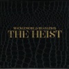 Macklemore & Ryan Lewis - The Heist