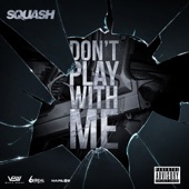 Don't Play with Me artwork