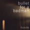 Art Blakey - Bullet For A Badman lyrics