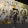 Y Me La Vuelves A Hacer - Single album lyrics, reviews, download