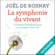 Joël de Rosnay - La symphonie du vivant