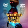 Vibes Like This - Single