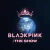 Stream & download BLACKPINK 2021 'THE SHOW' LIVE