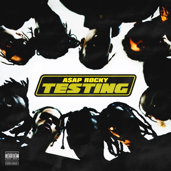 TESTING - A$AP Rocky