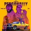 Personally (feat. Lyta) song lyrics