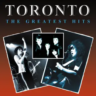 télécharger l'album Toronto - The Greatest Hits