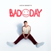 Bad Day - EP