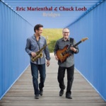 Eric Marienthal & Chuck Loeb - Last Minute Blues