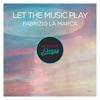 Let the Music Play - Single