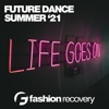 Future Dance Summer '21