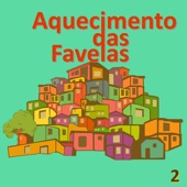 Aquecimento das Favelas 2 (Compilation) artwork