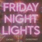 Friday Night Lights - Chord Overstreet lyrics