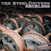 Where Rainbows Never Die by The Steeldrivers