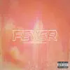 Fever - Single album lyrics, reviews, download