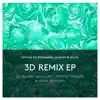 3D Remixes - Single album lyrics, reviews, download