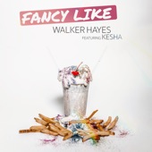 Walker Hayes - Fancy Like (feat. Kesha)