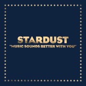Stardust - Music Sounds Better With You - 12" Club Mix