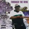 Through the Wire - Single album lyrics, reviews, download