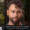 Ready to be Loved (feat. Darius de Haas) - Single album lyrics, reviews, download