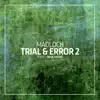 Stream & download Trial & Error (Silar Remix)