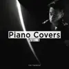 Piano Covers, Vol. 5 album lyrics, reviews, download