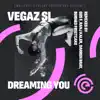 Stream & download Dreaming You (Gus F Remix) - Single