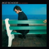 Boz Scaggs - What Do You Want the Girl to Do