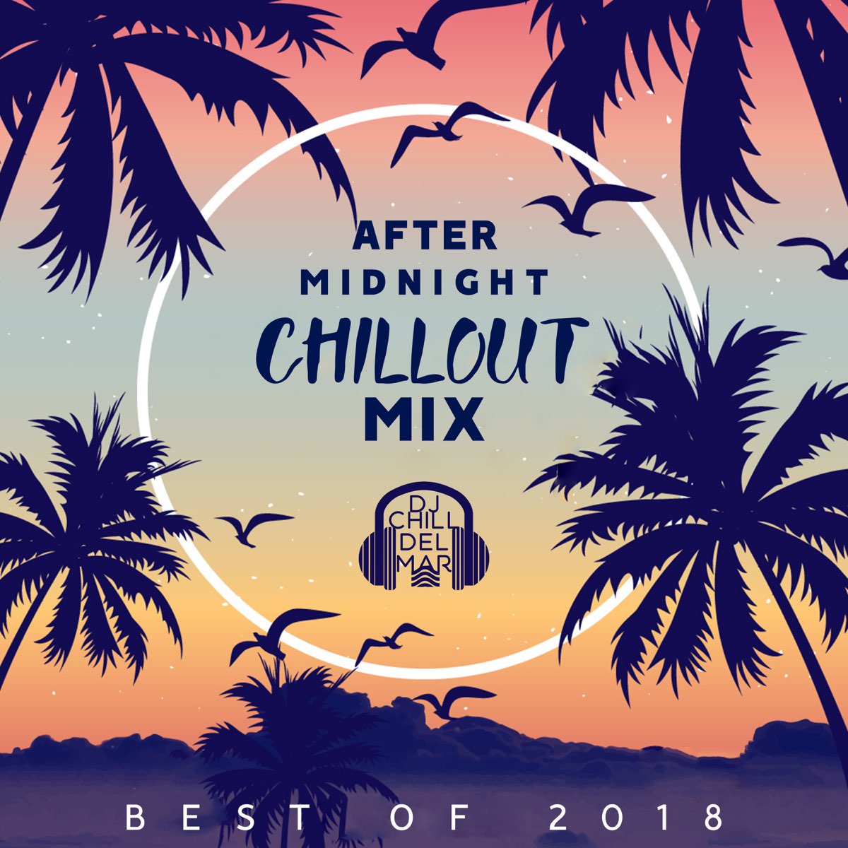 Чилл. Chillout Mix. Ибица закат. Mars after Midnight. Dj chill