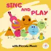 Sing and Play with Piccolo album lyrics, reviews, download