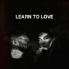 Learn to Love - Single