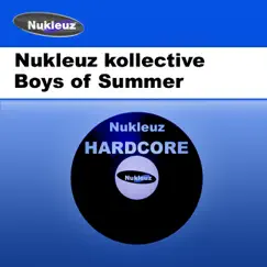 Boys of Summer - Single by Nukleuz Kollective album reviews, ratings, credits