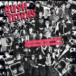 Bush Tetras - Mr. Lovesong