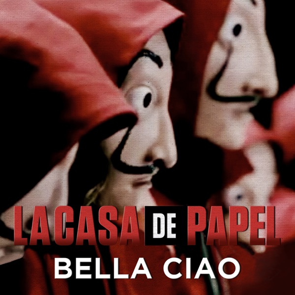 Bella Ciao (Música Original de la Serie La Casa de Papel / Money Heist) - Single - Manu Pilas