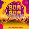 bum bum (Radio Edit) [feat. Aspirante] - Single album lyrics, reviews, download