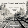 Emotional Outbursts - Single