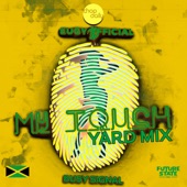 My Touch (Yard-Mix) artwork