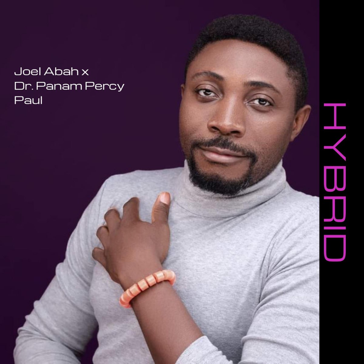 ‎HYBRID (feat. Dr. Panam Percy Paul) - Single by Joel Abah on Apple Music