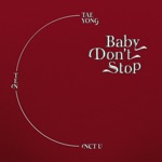 Baby Don't Stop (Special Thai Version) - Single