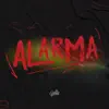 Stream & download Alarma - Single