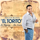 Hector Acosta "El Torito" - No Soy Un Hombre Malo