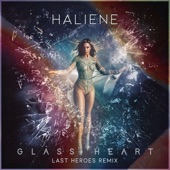 Glass Heart (Last Heroes Remix) artwork