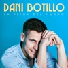 Dani Botillo - La Reina del Mundo